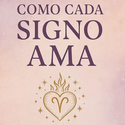 COMO CADA SIGNO AMA